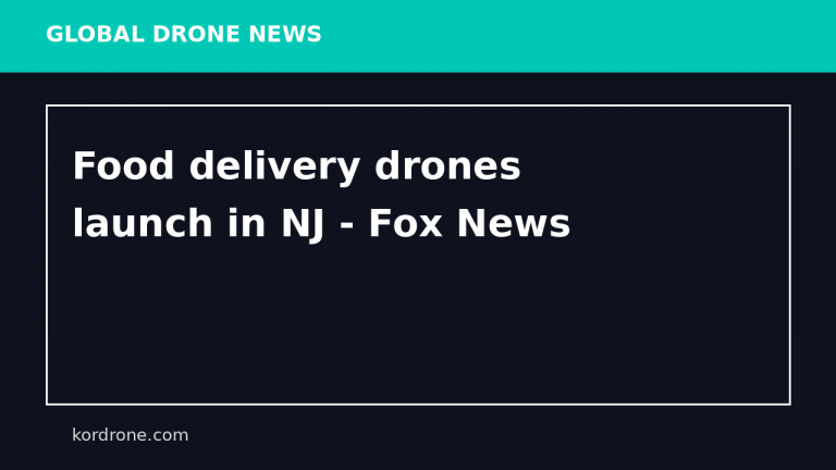 Food delivery drones launch in NJ - Fox News