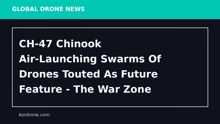 CH-47 Chinook Air-Launching Swarms Of Drones Touted As Future Feature - The War Zone
