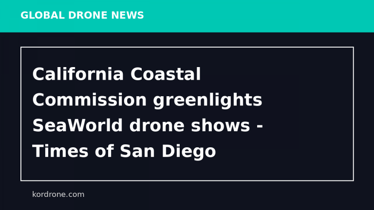 California Coastal Commission greenlights SeaWorld drone shows - Times of San Diego