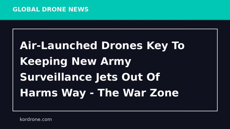 Air-Launched Drones Key To Keeping New Army Surveillance Jets Out Of Harms Way - The War Zone