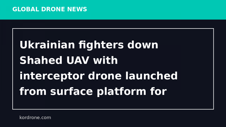 Ukrainian fighters down Shahed UAV with interceptor drone launched from surface platform for first time – vid - Українська правда