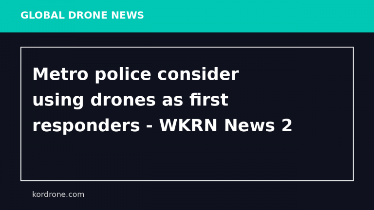 Metro police consider using drones as first responders - WKRN News 2