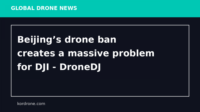 Beijing’s drone ban creates a massive problem for DJI - DroneDJ