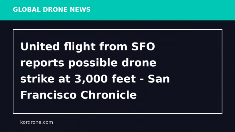 United flight from SFO reports possible drone strike at 3,000 feet - San Francisco Chronicle