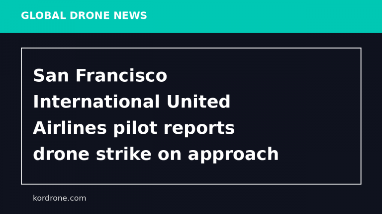 San Francisco International United Airlines pilot reports drone strike on approach to San Diego International Airport, FAA says - ABC7 San Francisco