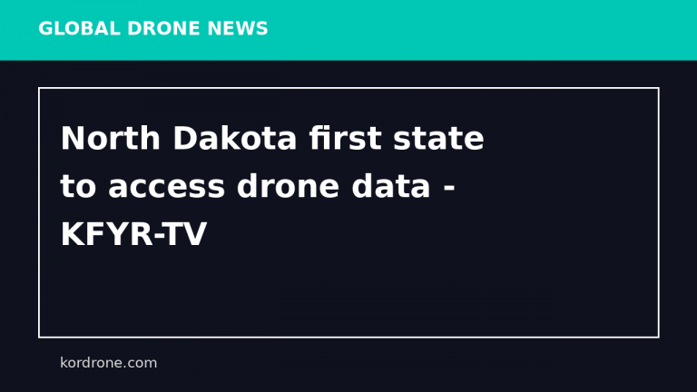 North Dakota first state to access drone data - KFYR-TV